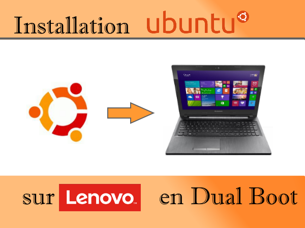 Lire la suite à propos de l’article Installation Ubuntu sur Lenovo G50-40 en Dual Boot