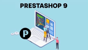 Lire la suite à propos de l’article PrestaShop 9 : La révolution silencieuse qui transforme l&rsquo;e-commerce open source